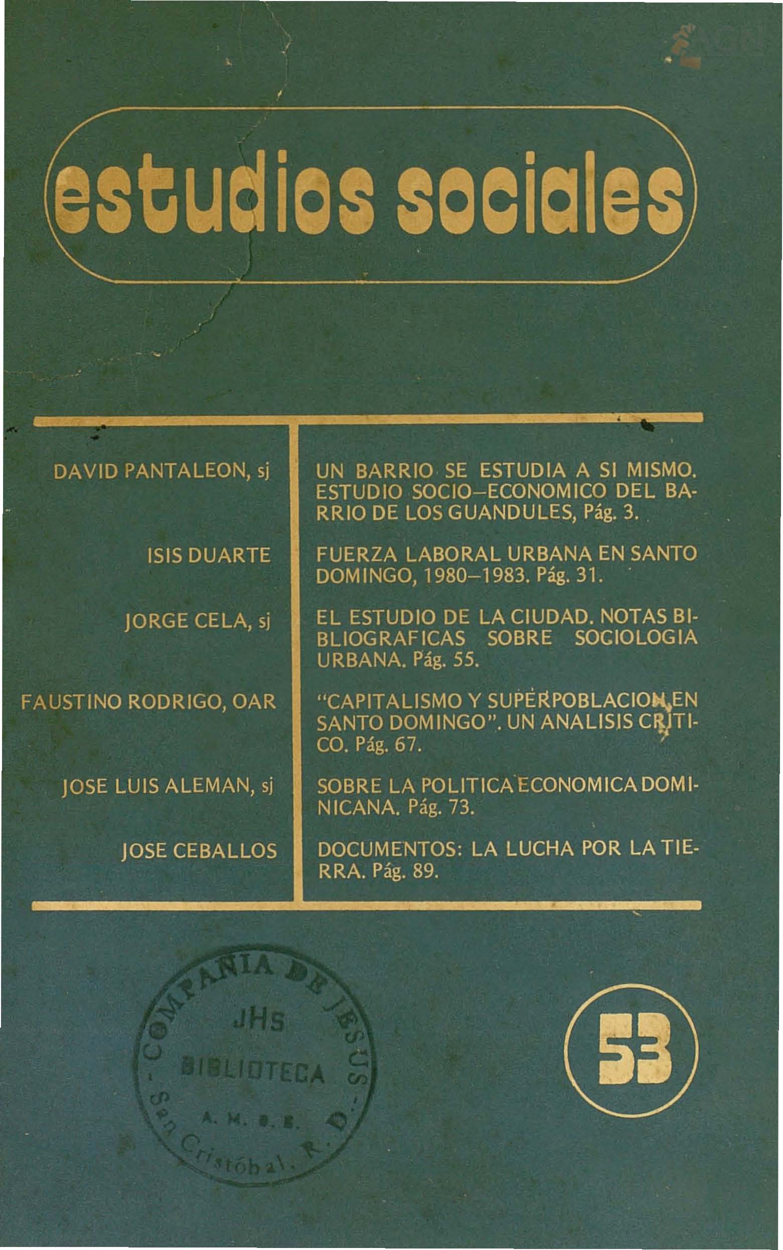 						View Vol. 16 No. 53 (1983): Sociología Urbana Dominicana
					