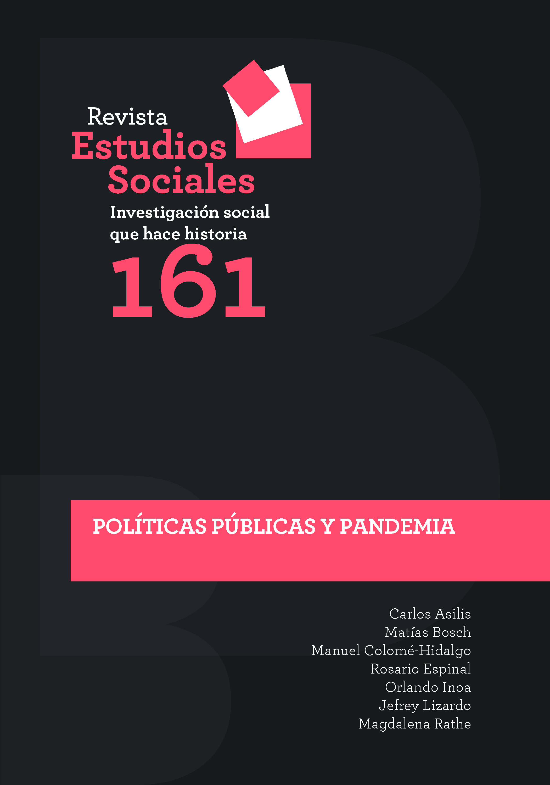 						View Vol. 43 No. 161 (2020): Políticas públicas y pandemia
					
