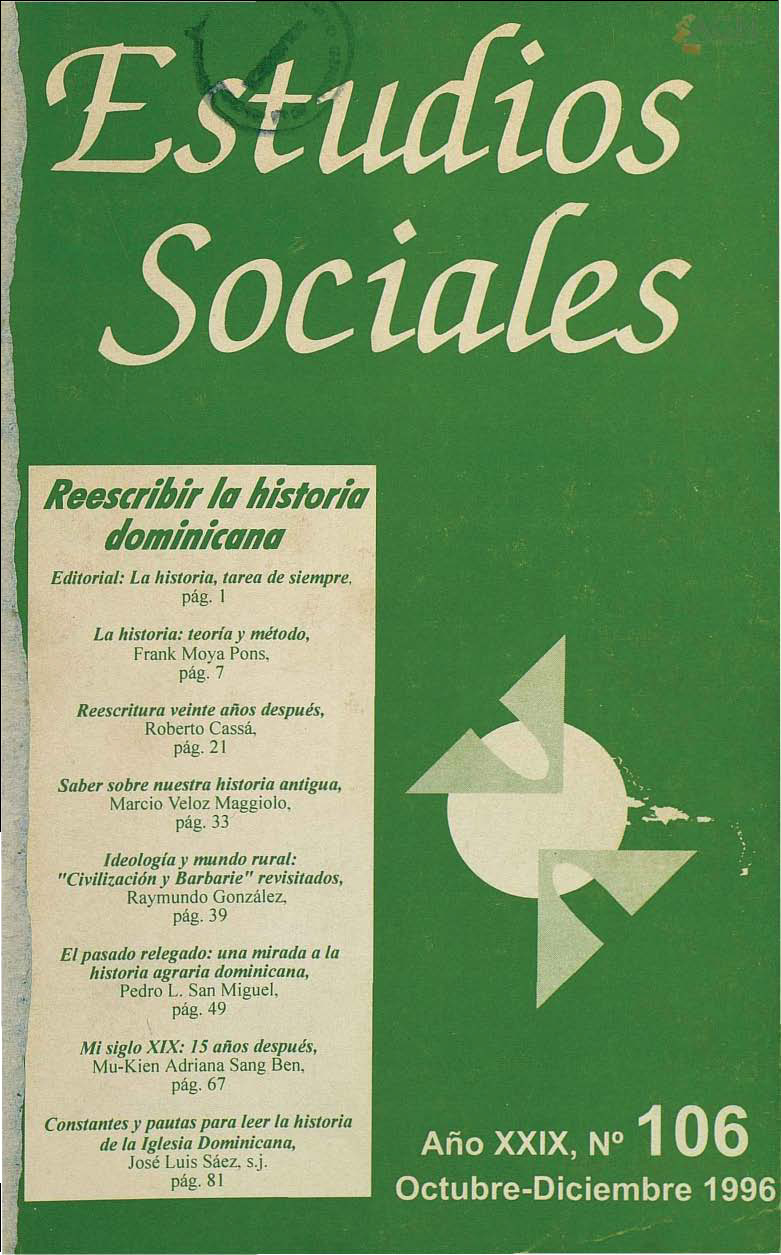 						Ver Vol. 29 Núm. 106 (1996): Reescribir la historia dominicana
					