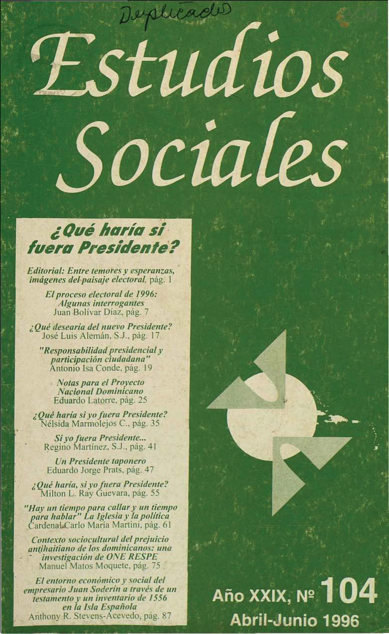 						Ver Vol. 29 Núm. 104 (1996): ¿Qué haría si fuera Presidente?
					